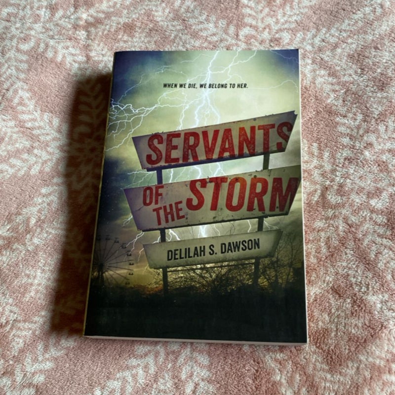 Servants of the Storm