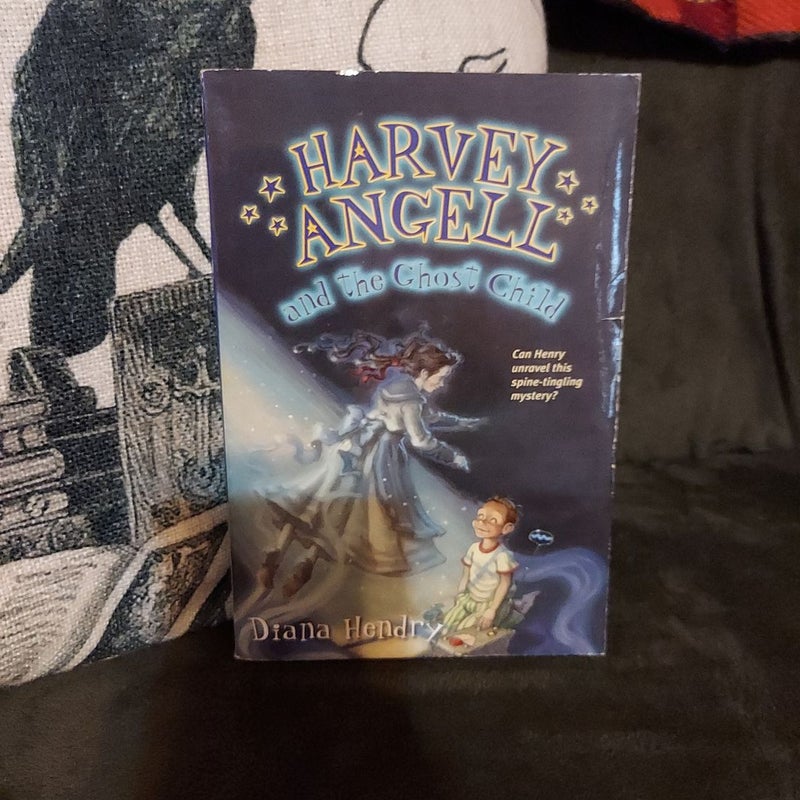 Harvey Angell and the Ghost Child