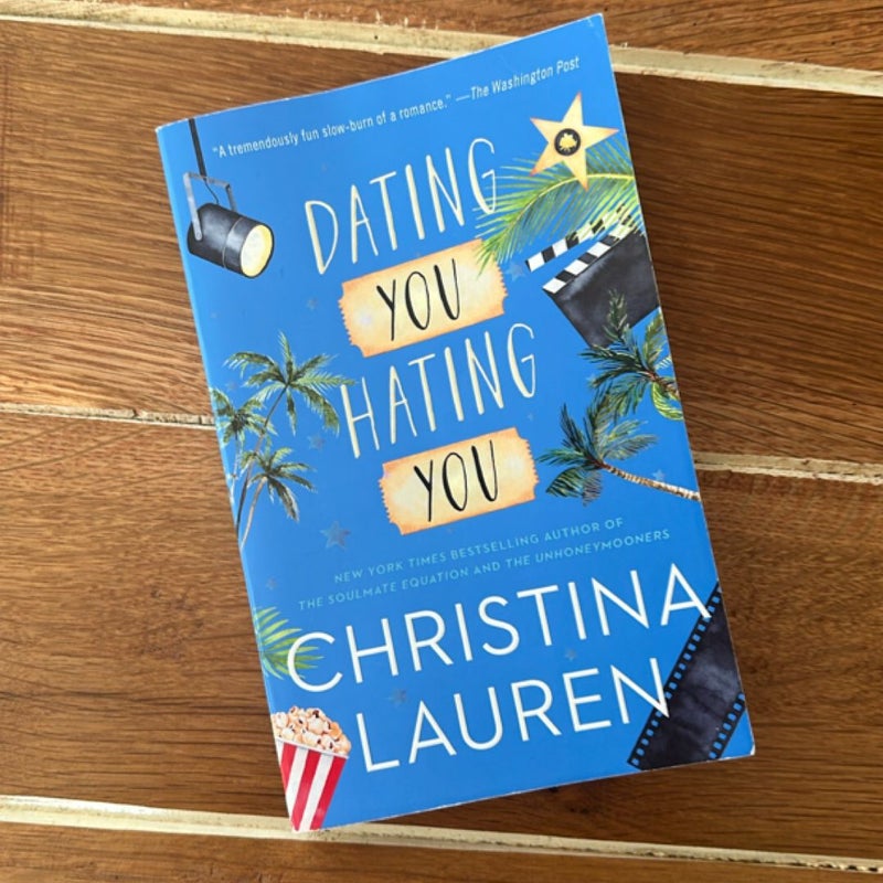 Dating You / Hating You