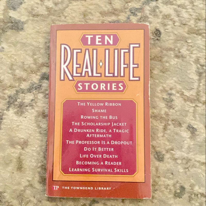 Ten Real-Life Stories (Townsend Library)