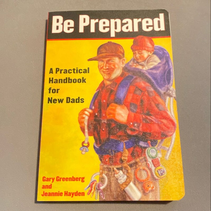 Be Prepared