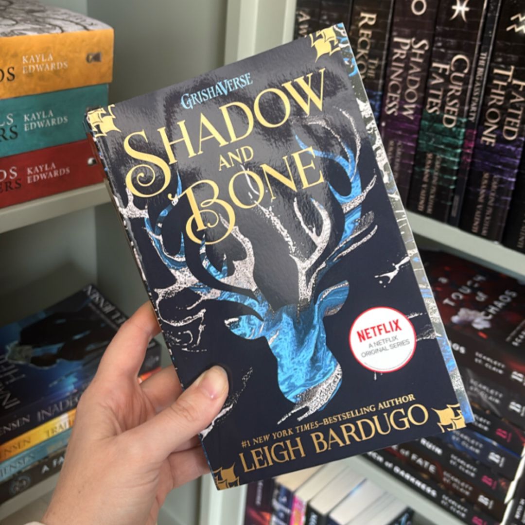 Shadow and Bone