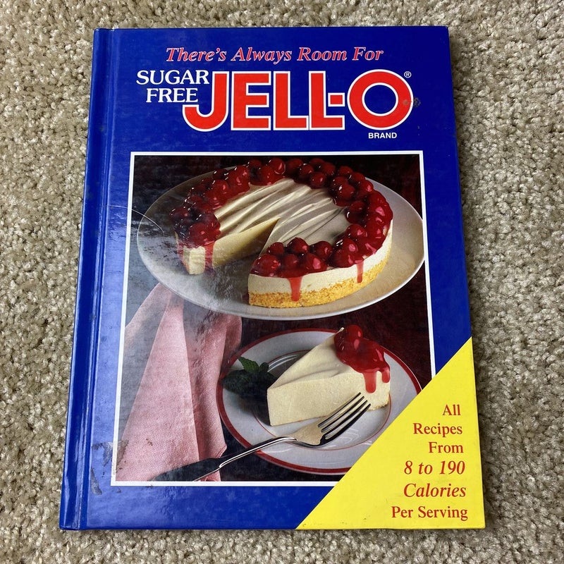 There’s Always Room for Sugar Free Jell-o