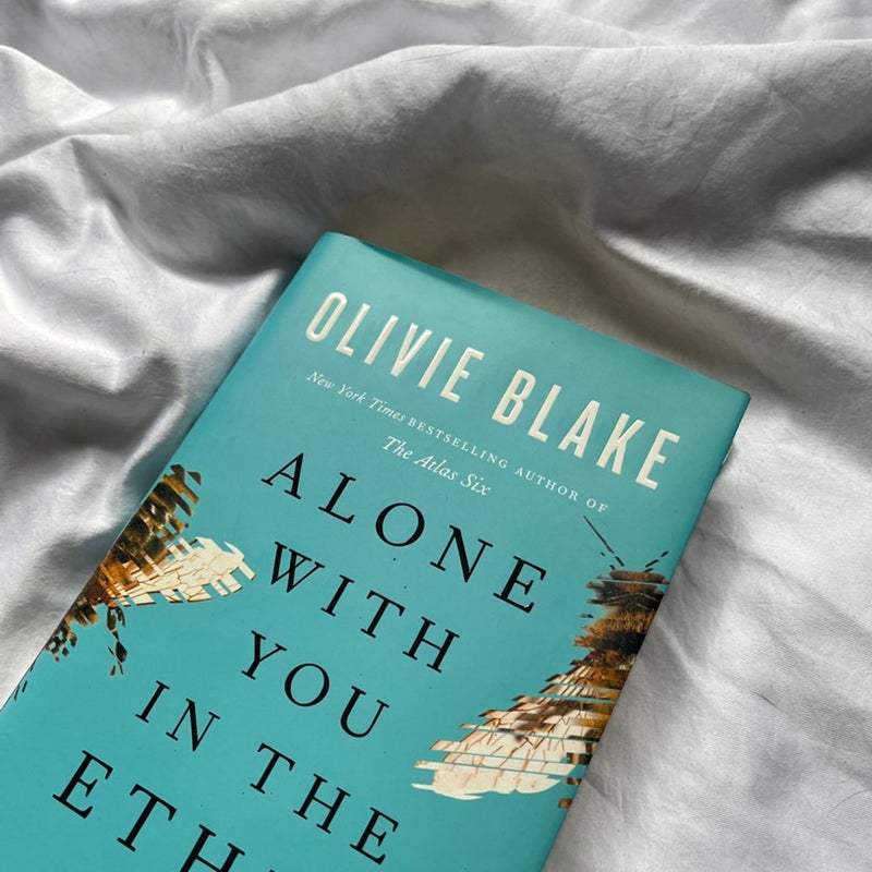 Alone with You in the Ether