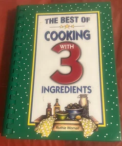 The Best Cooking with 3 Ingredients