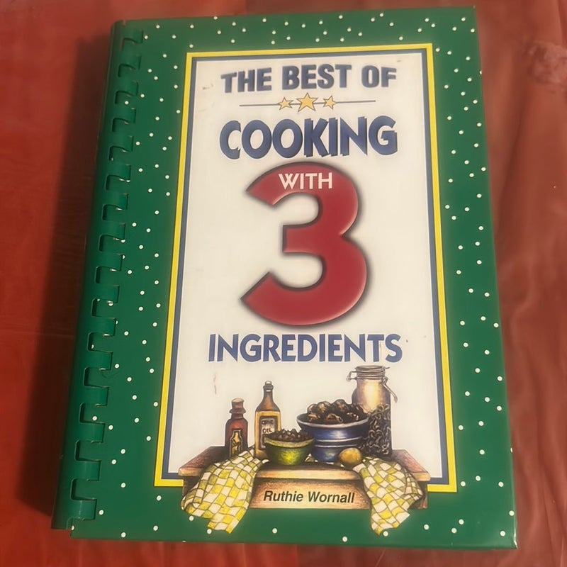 The Best Cooking with 3 Ingredients