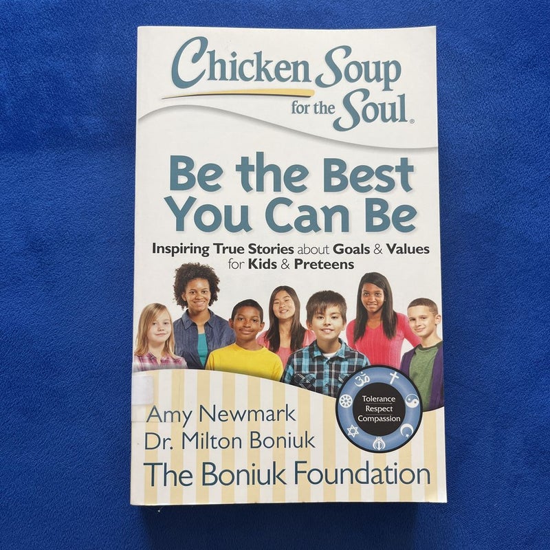 Chicken Soup for the Soul: Be the Best You Can Be