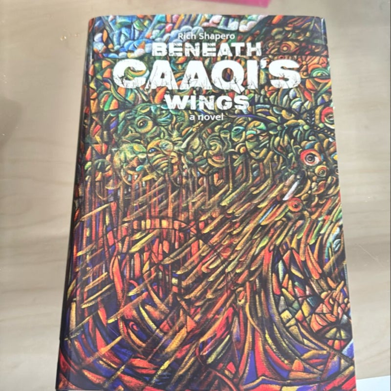 Beneath Caaqi's Wings