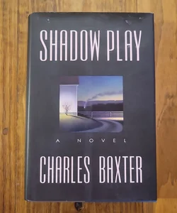 A Shadow Play