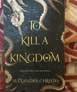 To Kill a Kingdom