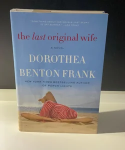 The Last Original Wife