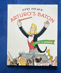 Arturo’s Baton