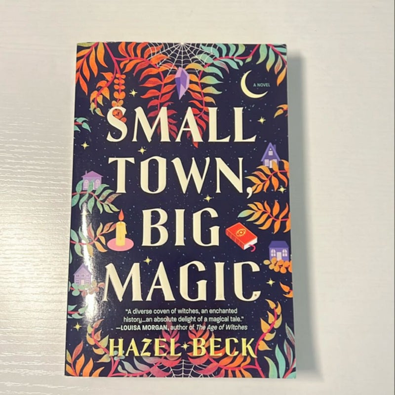 Small Town, Big Magic