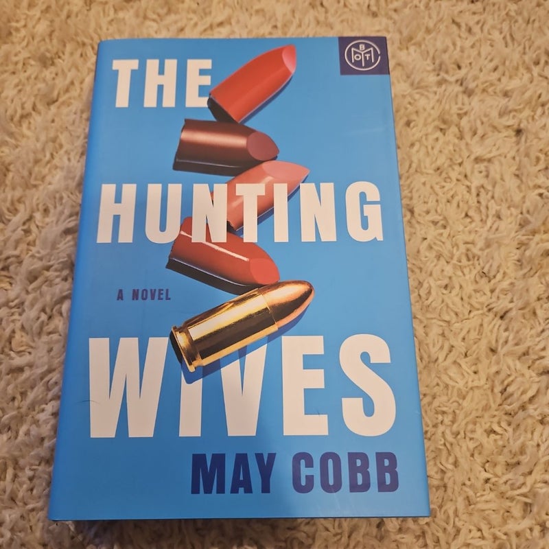 The Hunting Wives