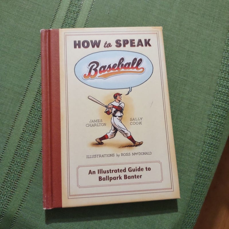 How to Speak Baseball