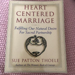 Heart Centered Marriage