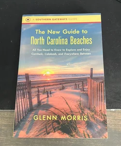 The New Guide to North Carolina Beaches