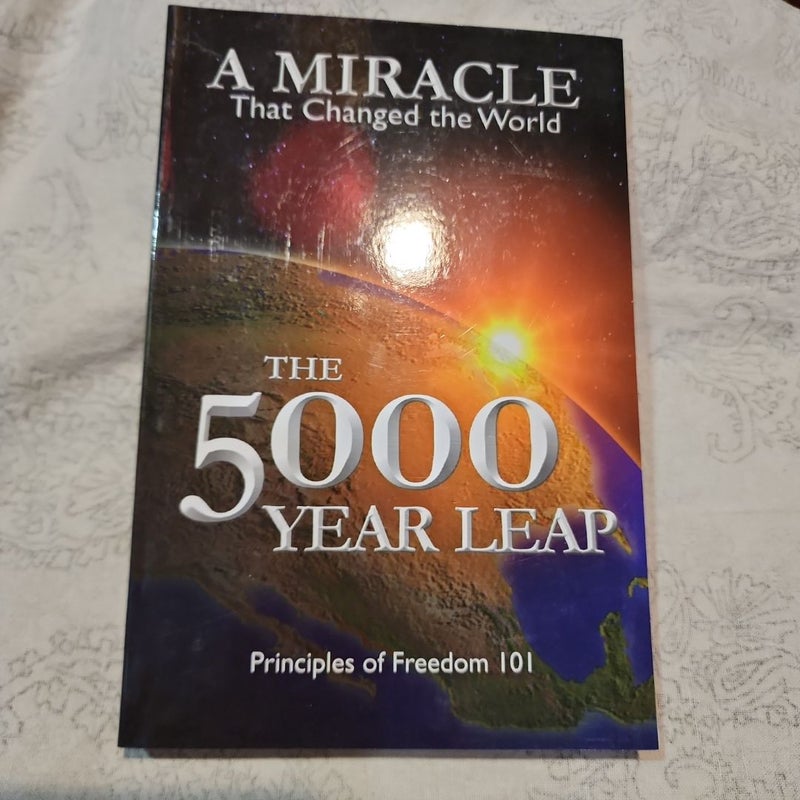 The 5000 Year Leap