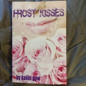 Frost Kisses