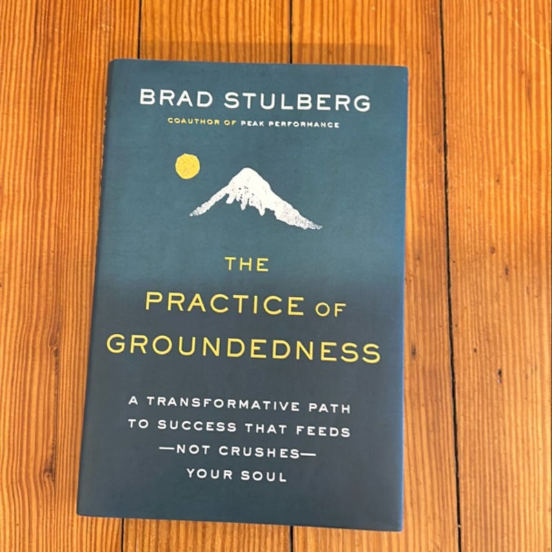 The Practice of Groundedness