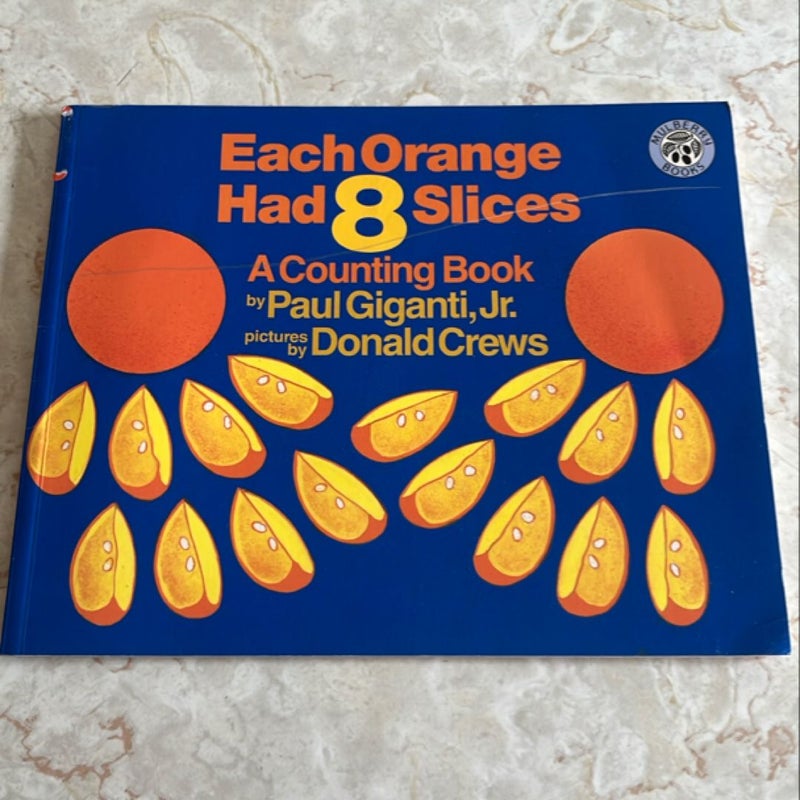 Each Orange Had 8 Slices