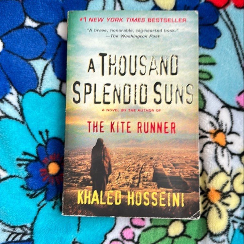 A Thousand Splendid Suns