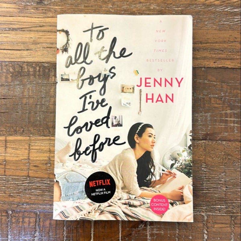 To All the Boys I've Loved Before