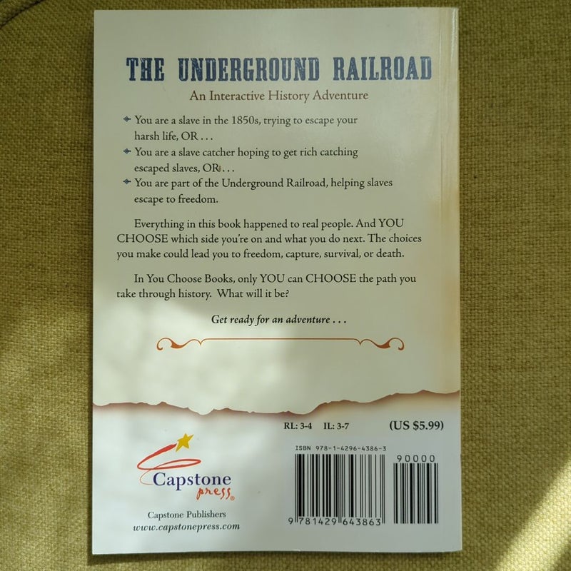 You Choose: The Underground Railroad