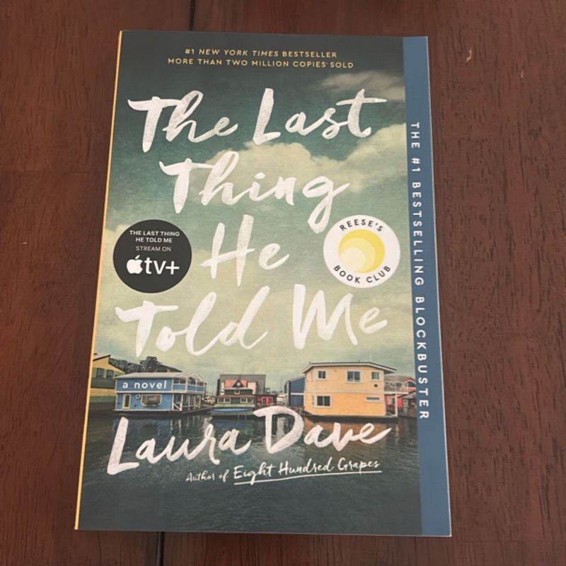 The Last Thing He Told Me