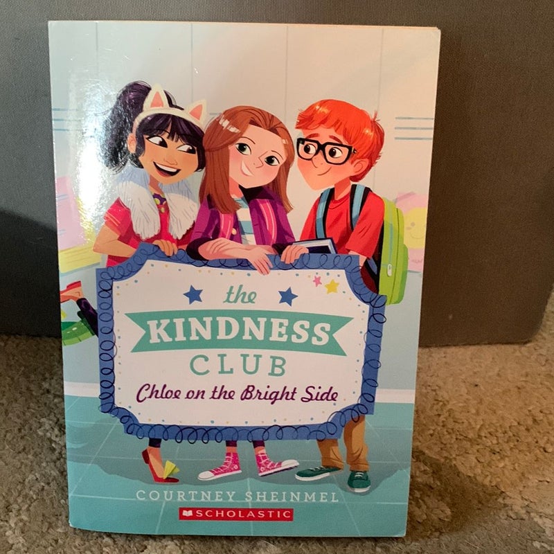 The Kindness Club: Chloe on the Bright Side 