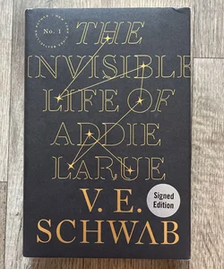 The Invisible Life of Addie Larue Signed Edition