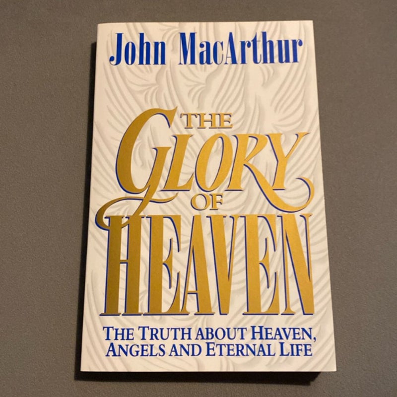 The Glory of Heaven