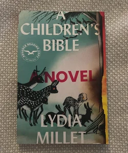 A Children’s Bible (Advanced Reading Copy) 