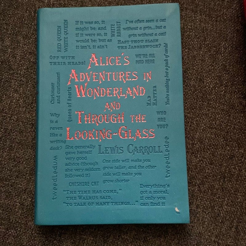 Alice’s Adventures in Wonderland and Through the Looking Glass