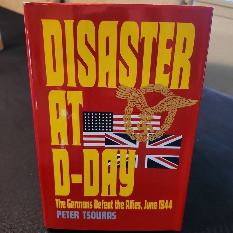 Disaster at D-Day