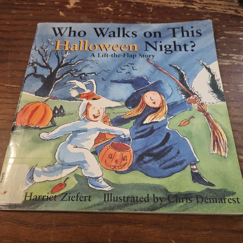 Who Walks on This Halloween Night?