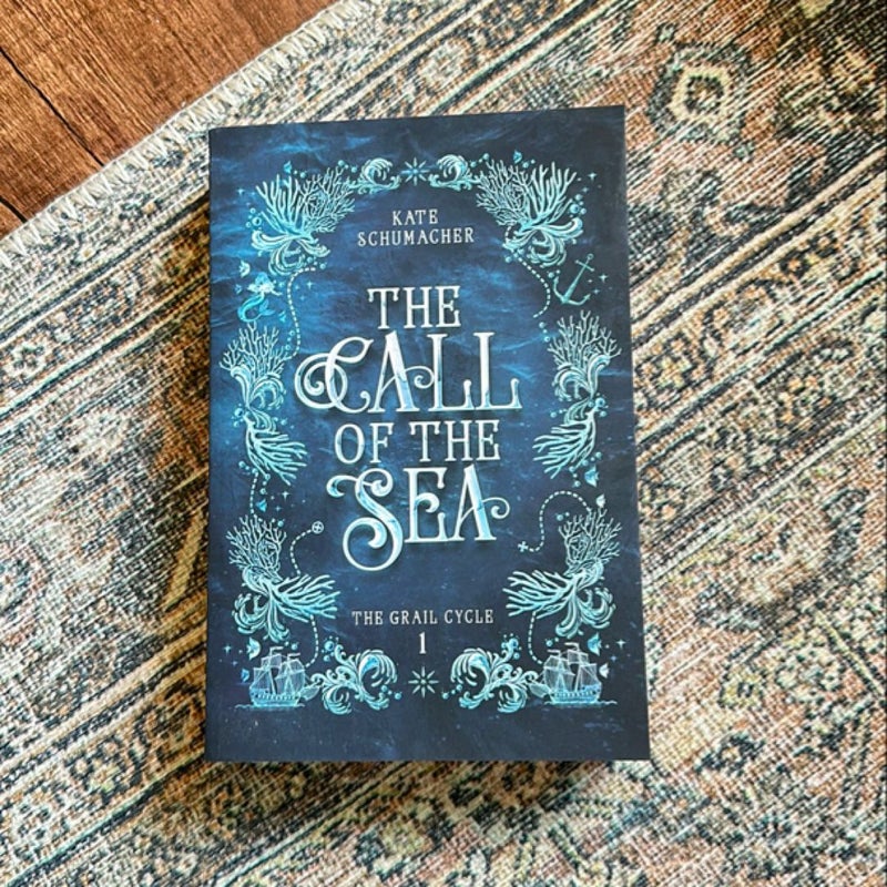 The Call of the Sea: the Grail Cycle, Book 1