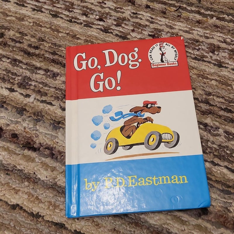 Go dog go