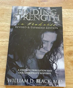 Finding Strength in Weakness (an autographed copy)