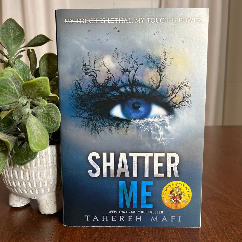 Shatter Me