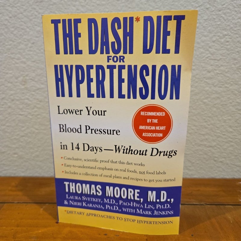 The DASH Diet for Hypertension