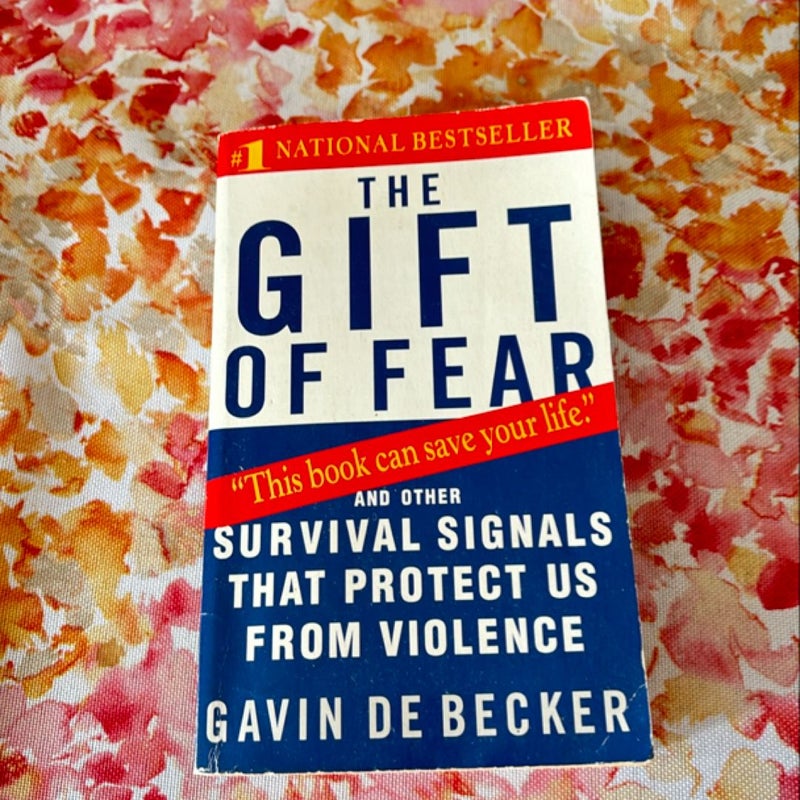 The Gift of Fear