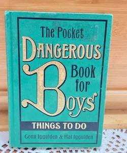 The Pocket Dangerous Book for Boys 