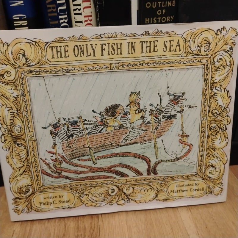 The Only Fish in the Sea