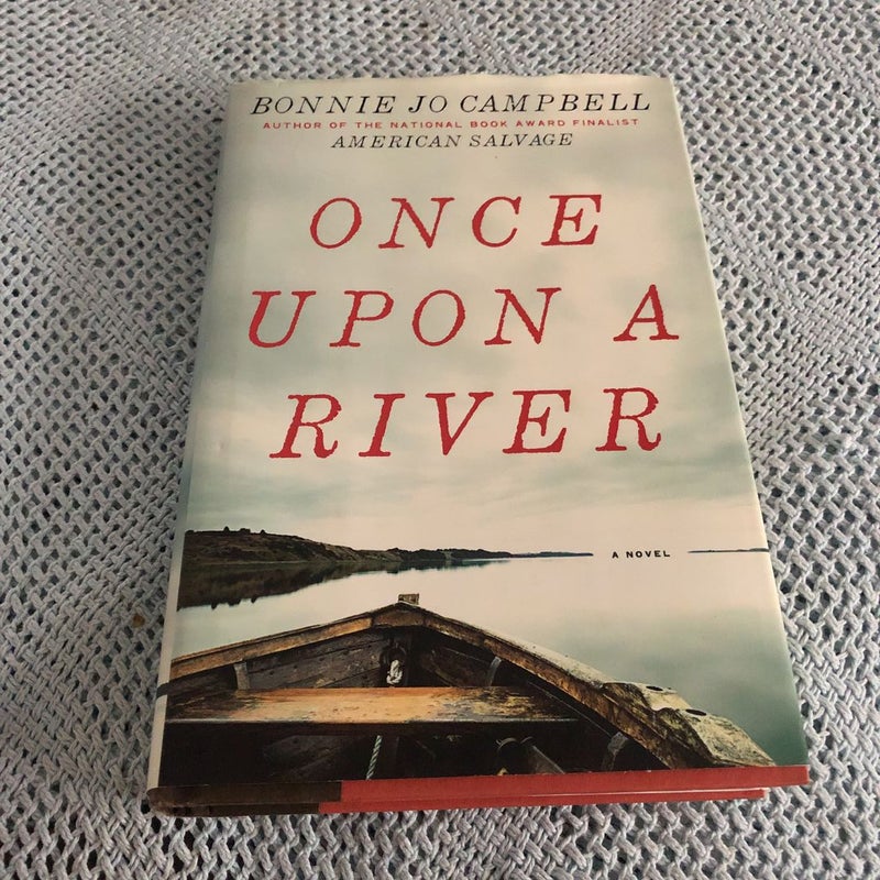 Once upon a River