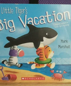 Little tigers big vacation