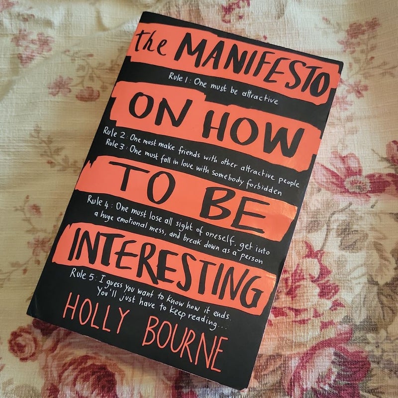 The Manifesto on How to Be Interesting