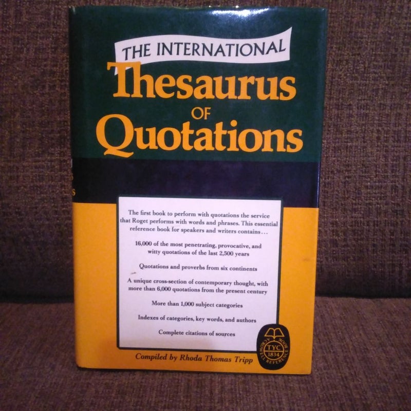 The international thesaurus of quotations