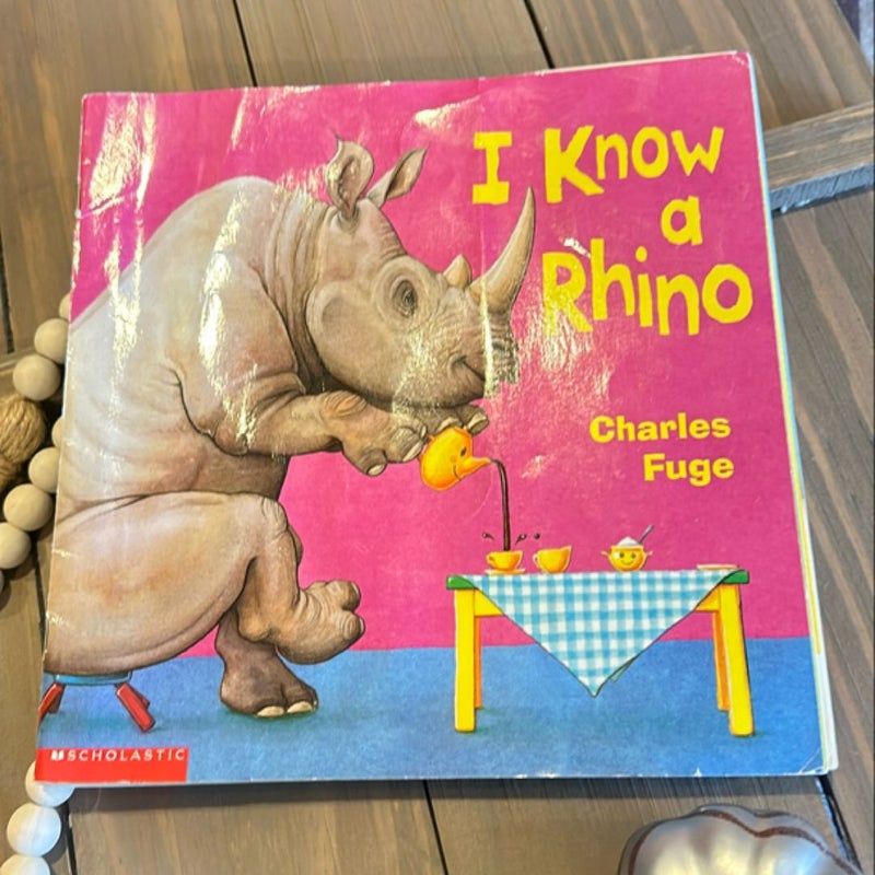 I know a rhino