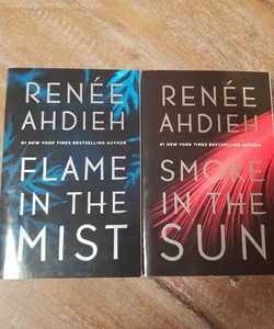 Flame in the Mist/Smoke in the Sun